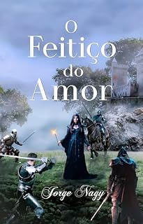 Livro O FEITIÇO DO AMOR
