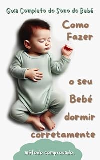 Livro Como Fazer o Seu Bebé Dormir Corretamente
