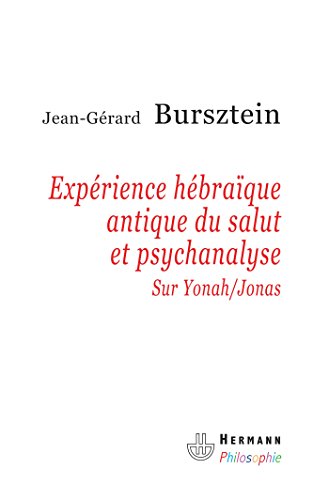 Expérience hébraïque antique du salut et psychanalyse