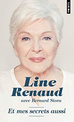 Et Mes Secrets Aussi (English and French Edition) by Line Renaud
