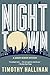 Nighttown (A Junior Bender Mystery Book 7) by 