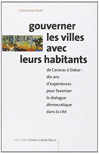 Gouverner les villes avec leurs habitants