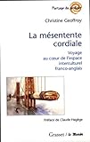 La mésentente cordiale (Partage du Savoir) (French Edition) by 