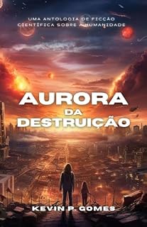 Livro Aurora da Destruição