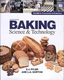 Baking Science & Technology: Formulation and Production: 2 by 