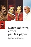Notre histoire écrite par les papes by