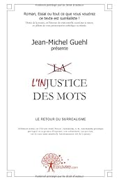 L' injustice des mots