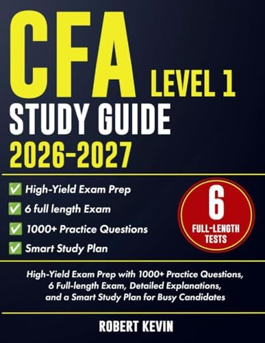 CFA Level I Exam Preparation - 500 Practice Questions with
