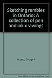 Front cover for the book Sketching rambles in Ontario: A collection of pen and ink drawings by George P. Rickard