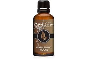 Eternal Essence Oils Warm Rustic Woods 30ml Premium Fragrance Oil - for Candle, Soap Making, Aromatherapy, Diffusers, Home Care, & Humidifiers