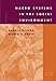 Macro Systems in the Social Environment (Human Behavior in the Social Environment)
