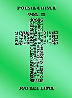 Livro Poesia Cristã Vol. II (Poesias Cristãs Livro 2)