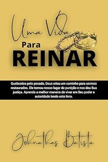 Livro UMA VIDA PARA REINAR