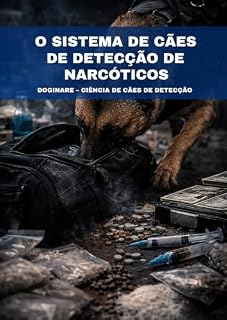 Livro O sistema de cães de detecção de narcóticos (DOGINARE – Ciência de cães de detecção Livro 23)