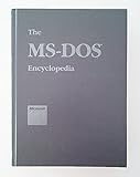 MS-DOS Encyclopedia: Versions 1.0 Through 3.2 by
