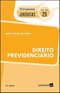 Livro Coleção Sinopses Jurídicas - Direito Previdenciário - v. 25
