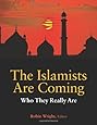 The Islamists are Coming