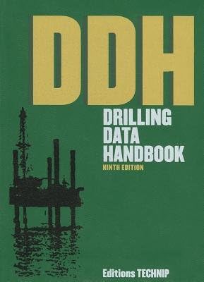 Drilling Data Handbook[DRILLING DATA HANDBK 9/E][Paperback] Paperback – January 31, 2014