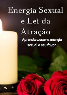 Livro Energia Sexual e Lei da Atração