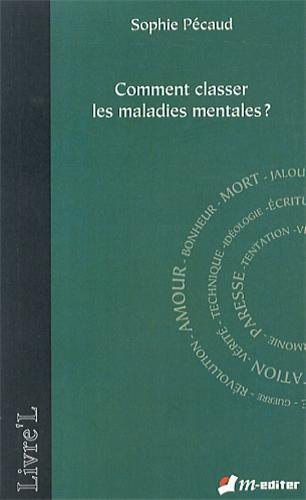 Comment classer les maladies mentales ?
