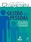 Livro Gestão de Pessoas: o Novo Papel dos Recursos Humanos nas Organizações