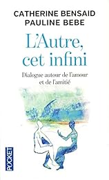 L' autre, cet infini