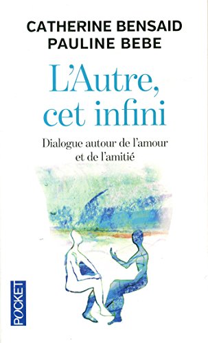 L' autre, cet infini