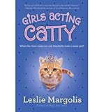 Girls Acting Catty (Annabelle Unleashed)