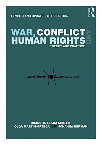 Download War, Conflict and Human Rights: Theory and Practice