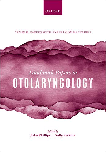 Landmark Papers in Otolaryngology - //medicalbooks.filipinodoctors.org