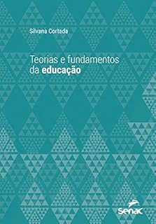 Livro Teorias e fundamentos da educação (Universitária)