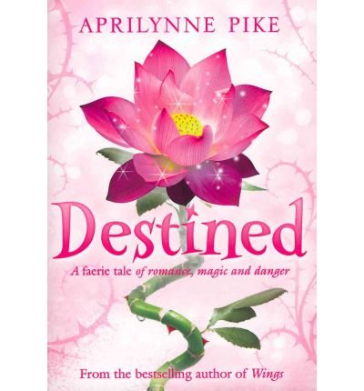 [(Destined )] [Author: Aprilynne Pike] [May-2012]
