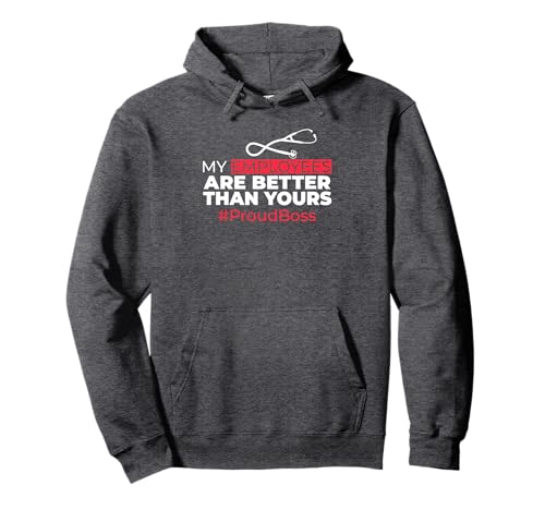 My employees are better than yours Boss appreciation Pullover Hoodie