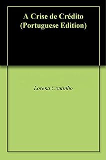 Livro A Crise de Crédito