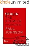 Stalin: The Kremlin Mountaineer (Icons) (Kindle Single)