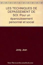 Les  techniques de dépassement de soi