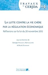 La  lutte contre la vie chère par la régulation économique