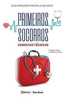 Livro Primeiros Socorros - Condutas Técnicas