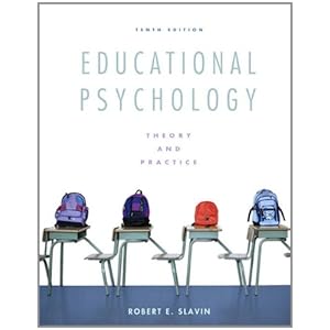 Educational Psychology: Theory and Practice (10th Edition)