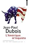Am'rique M'Inqui'te. Chroniques de La Vie Am'ricaine, 1(l') T1 (English and French Edition) by 