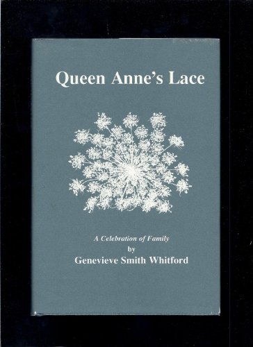 Queen Anne's Lace Poems by Genevieve Whitford