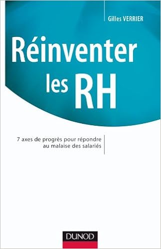 Amazon Fr Reinventer Les Rh 7 Axes De Progres Pour Repondre Au Malaise Des Salaries 7 Axes De Progres Pour Repondre Au Malaise Des Salaries Verrier Gilles Livres Amazon Fr Reinventer Les Rh 7 Axes De Progres Pour Repondre Au Malaise Des Salaries 7 Axes De Progres Pour Repondre Au Malaise Des Salaries Verrier Gilles Livres