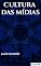 Livro Cultura das mídias