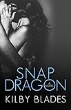 Snapdragon (Love Conquers None Book 1)