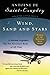 Wind, Sand and Stars (Harvest Book) by Antoine de Saint-Exupery, Lewis Galantiere