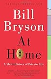 At Home: A Short History of Private Life