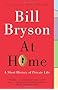 At Home: A Short History of Private Life