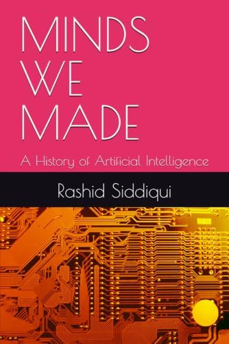 Rise of the Machines: A Cybernetic History: Rid, Thomas