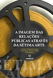 Livro A Imagem das Relações Públicas Através da Sétima Arte