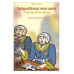 FatigueStress, mon amie